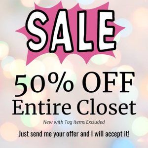 50% OFF EVERYTHING!